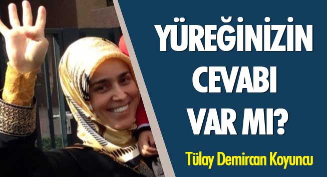 Yüreğinizin Cevabı Var mı?