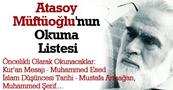 Atasoy Müftüoğlu'nun Okuma Listesi
