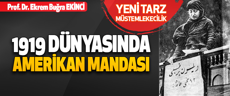 1919 Dünyasında Amerikan Mandası