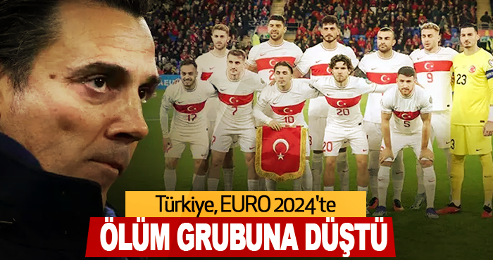 Türkiye, EURO 2024'te Ölüm Grubuna Düştü