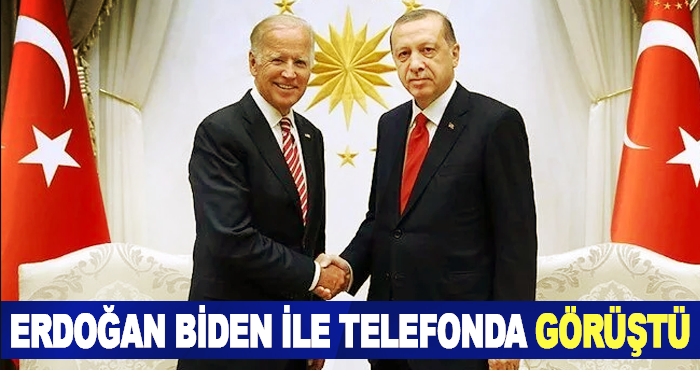 Erdoğan Biden İle Telefonda Görüştü