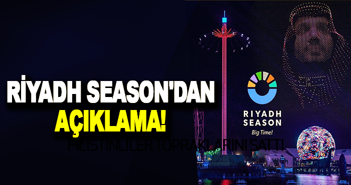 Riyadh Season'dan Açıklama!