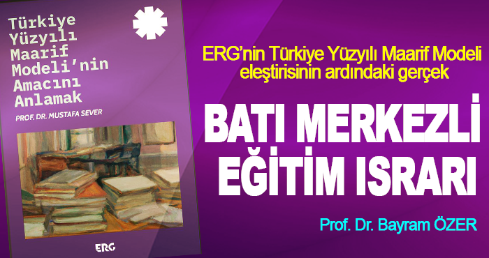 Batı Merkezli Eğitim Israrı