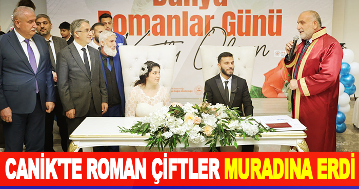 Canik'te Roman Çiftler Muradına Erdi