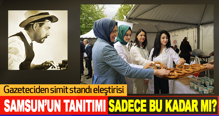 Gazeteciden simit standı eleştirisi
