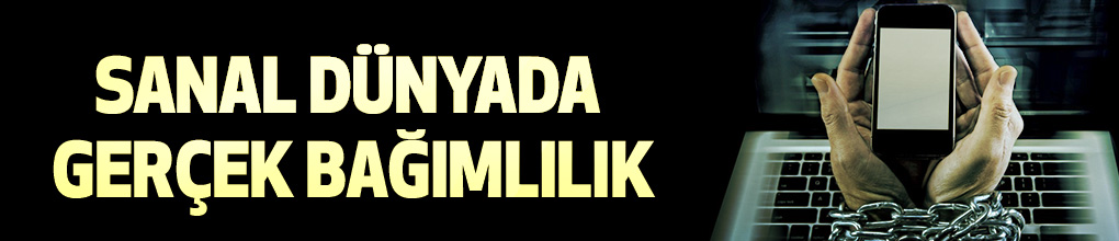 Sanal dünyada gerçek bağımlılık