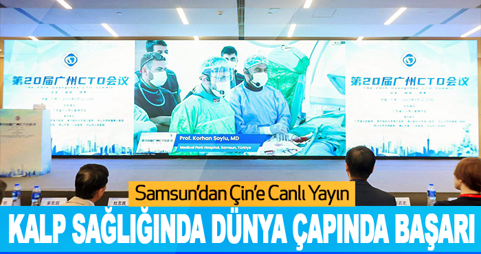 Samsun’dan Çin’e Canlı Yayın