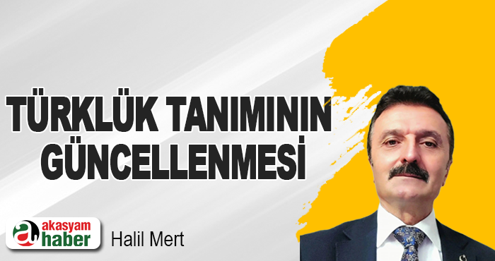 Türklük Tanımının Güncellenmesi