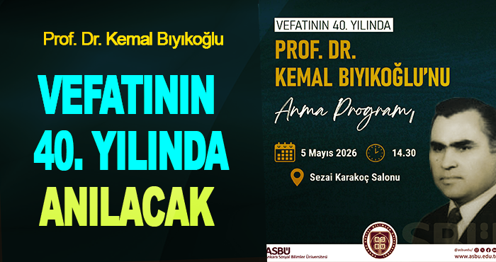 Prof. Dr. Kemal Bıyıkoğlu Vefatının 40. Yılında Anılacak