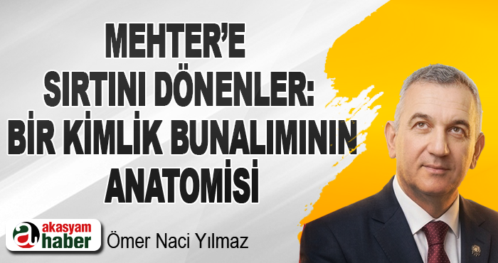 Mehter’e Sırtını Dönenler Bir Kimlik Bunalımının Anatomisi