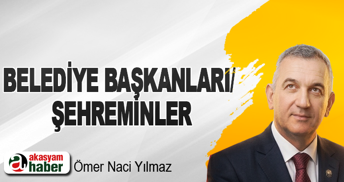 Belediye Başkanları/ Şehreminler
