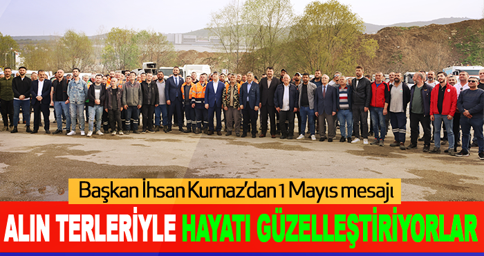 Alın Terleriyle Hayatı Güzelleştiriyorlar