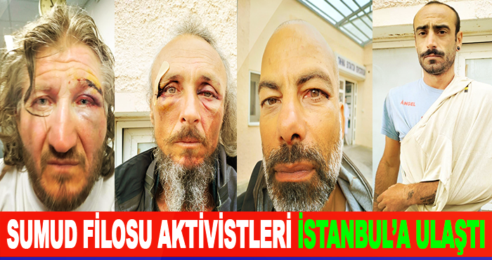 Sumud filosu aktivistleri İstanbul’a ulaştı