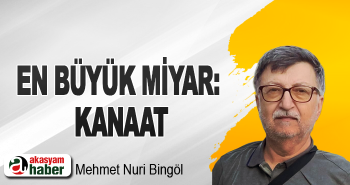 En Büyük Miyar: Kanaat