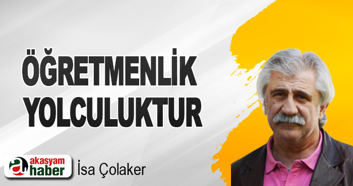 Öğretmenlik Yolculuktur