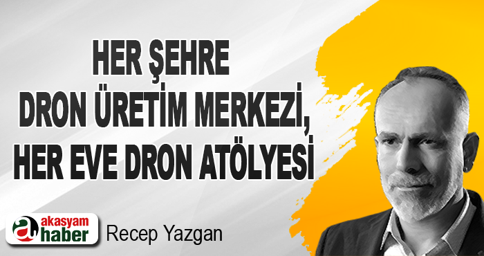 Her Şehre Dron Üretim Merkezi, Her Eve Dron Atölyesi