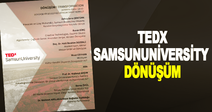 TEDxSamsunUniversity Dönüşüm