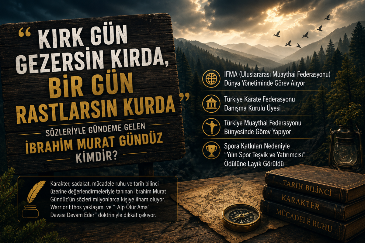 “Kırk Gün Gezersin Kırda, Bir Gün Rastlarsın Kurda” Sözleriyle Gündeme Gelen İbrahim Murat Gündüz Kimdir?