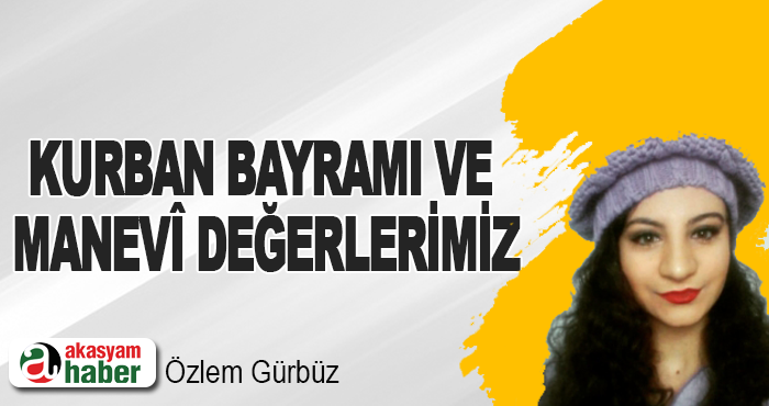 Kurban Bayramı Ve Manevî Değerlerimiz