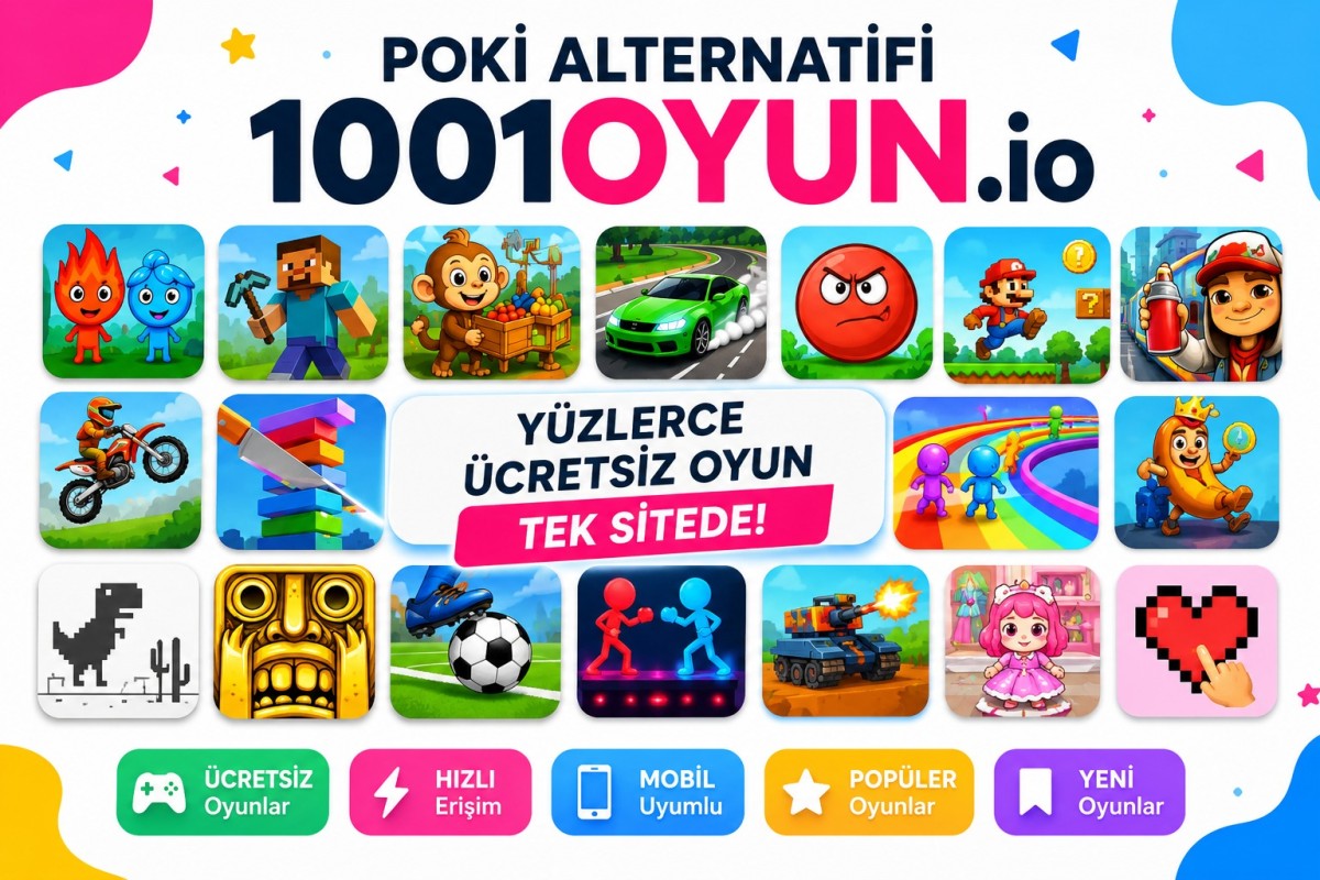 Poki Alternatifi Oyun Sitesi: 1001Oyun.io