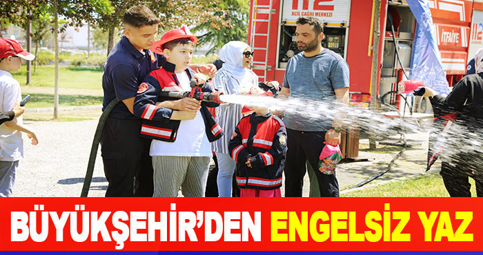 Büyükşehir’den Engelsiz Yaz