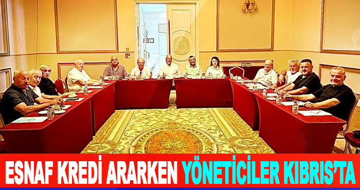 Esnaf Kredi Ararken Yöneticiler Kıbrıs’ta