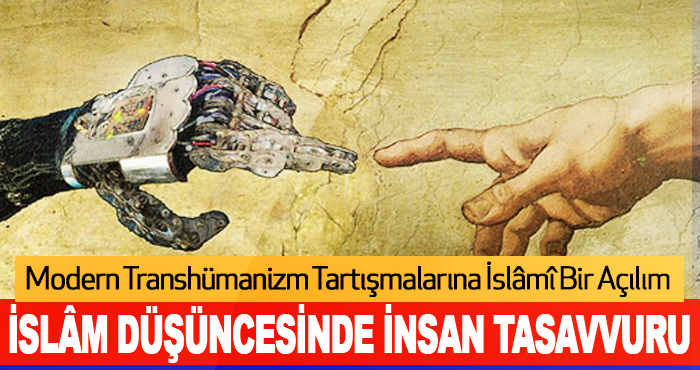 İslâm Düşüncesinde İnsan Tasavvuru