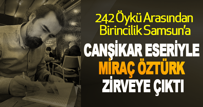 Canşikar Eseriyle Miraç Öztürk Zirveye Çıktı