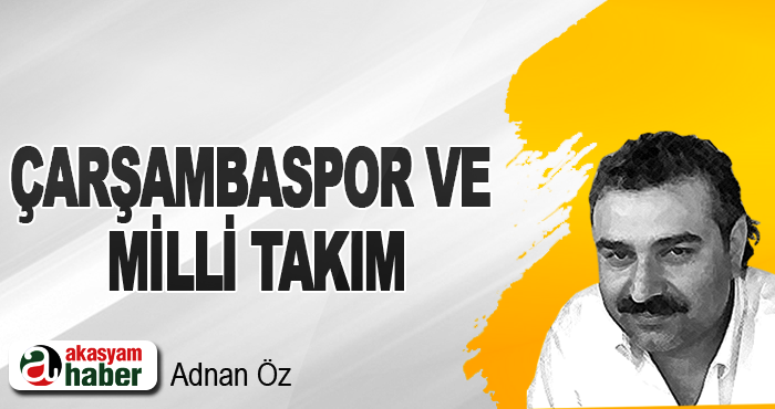 Çarşambaspor Ve Milli Takım