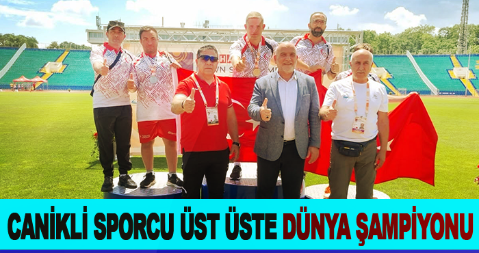 Canikli Sporcu Üst Üste Dünya Şampiyonu
