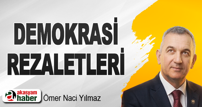 Demokrasi Rezaletleri