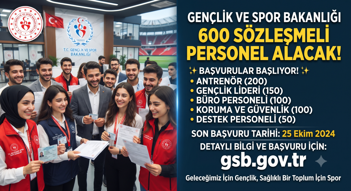 GSB 600 Sözleşmeli Personel Alacak!