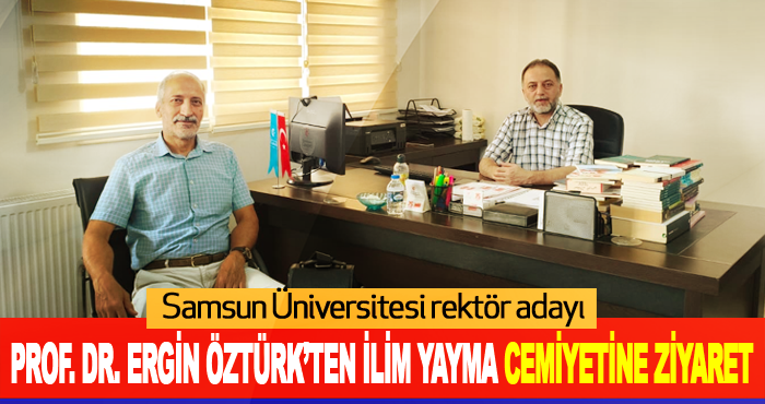 Prof. Dr. Ergin Öztürk’ten İlim Yayma Cemiyetine ziyaret