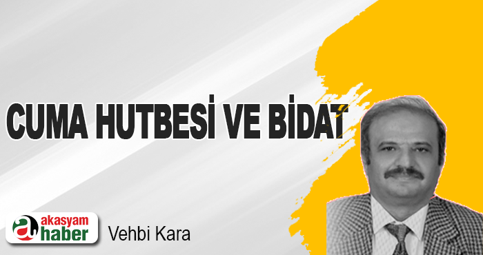 Cuma Hutbesi ve Bidat