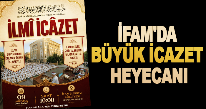 İFAM'da Büyük İcazet Heyecanı
