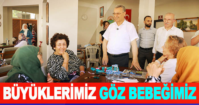Büyüklerimiz Göz Bebeğimiz