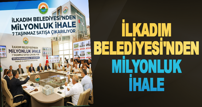 İlkadım Belediyesi'nden Milyonluk İhale