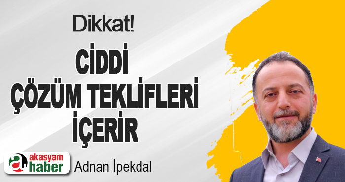 Ciddi Çözüm Teklifleri İçerir