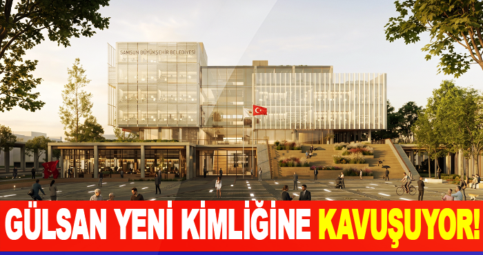 Gülsan yeni kimliğine kavuşuyor!