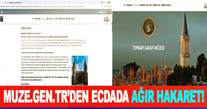 muze.gen.tr’den ecdada ağır hakaret!