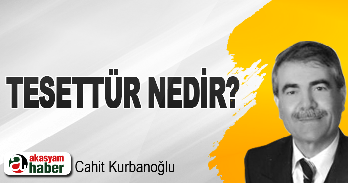 Tesettür nedir?
