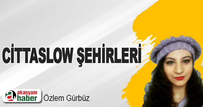 Cittaslow Şehirleri
