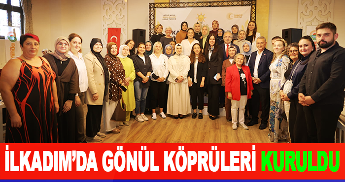 İlkadım’da Gönül Köprüleri Kuruldu