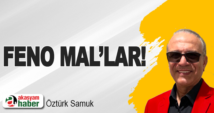 FENO MAL’LAR!
