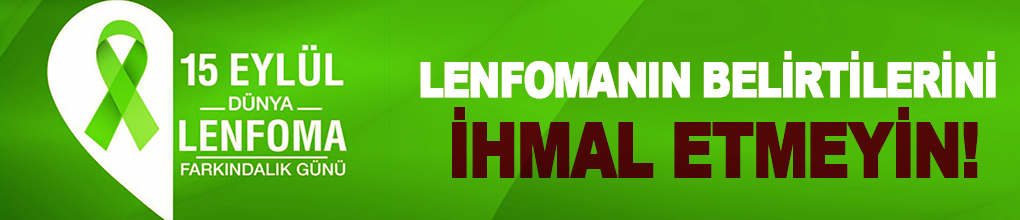Lenfomanın belirtilerini ihmal etmeyin!