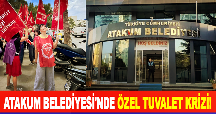 Atakum Belediyesi'nde özel tuvalet krizi!