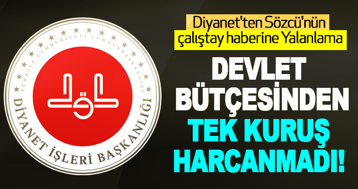 Devlet bütçesinden tek kuruş harcanmadı!