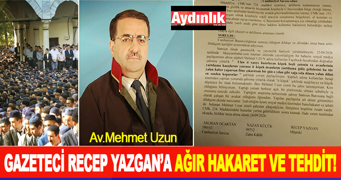 Gazeteci Recep Yazgan’a ağır hakaret ve tehdit!