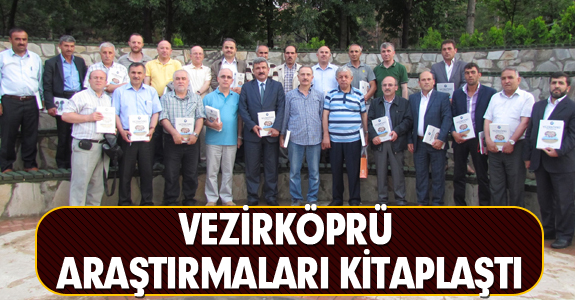 VEZİRKÖPRÜ ARAŞTIRMALARI KİTAPLAŞTI