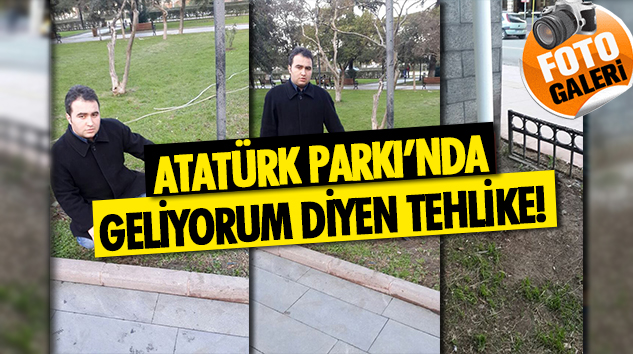 Samsun Atatürk Parkı’nda Geliyorum Diyen Tehlike!